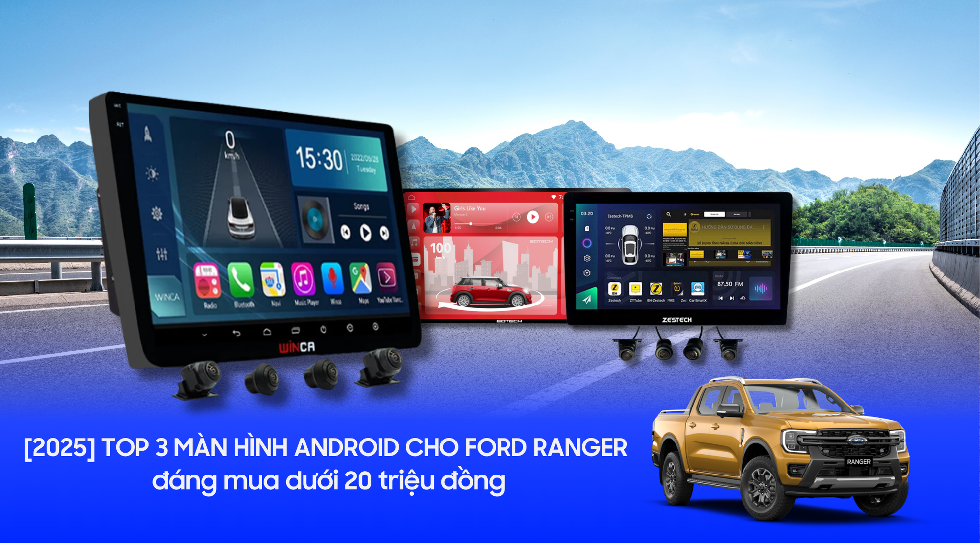 [2025] Đánh giá 3 màn hình Android cho Ford Ranger đáng mua dưới 20 triệu đồng