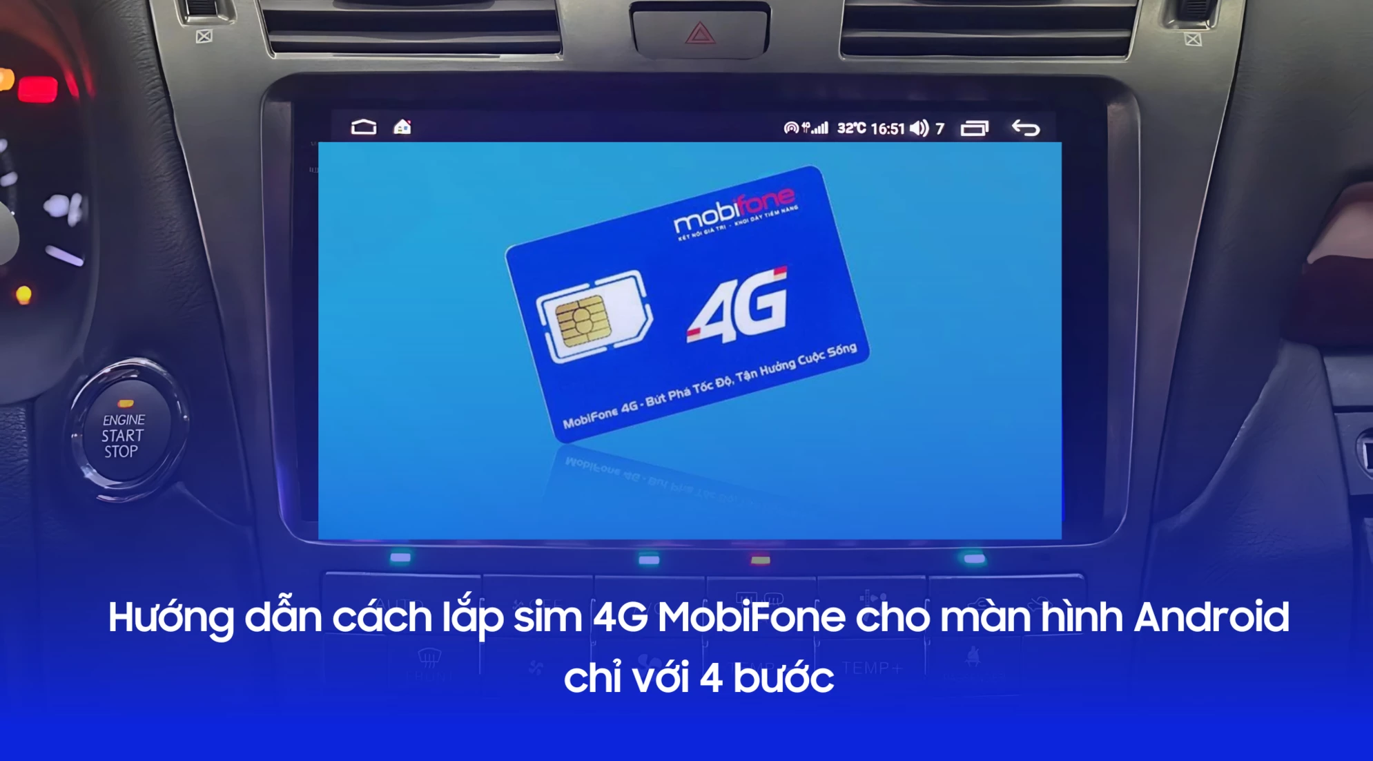Hướng dẫn cách lắp sim 4G MobiFone cho màn hình Android chỉ với 4 bước