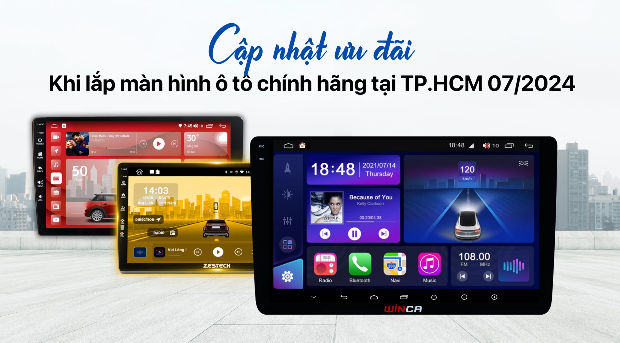 Cập nhật ưu đãi khi lắp màn hình ô tô chính hãng tại TP.HCM 07/2024