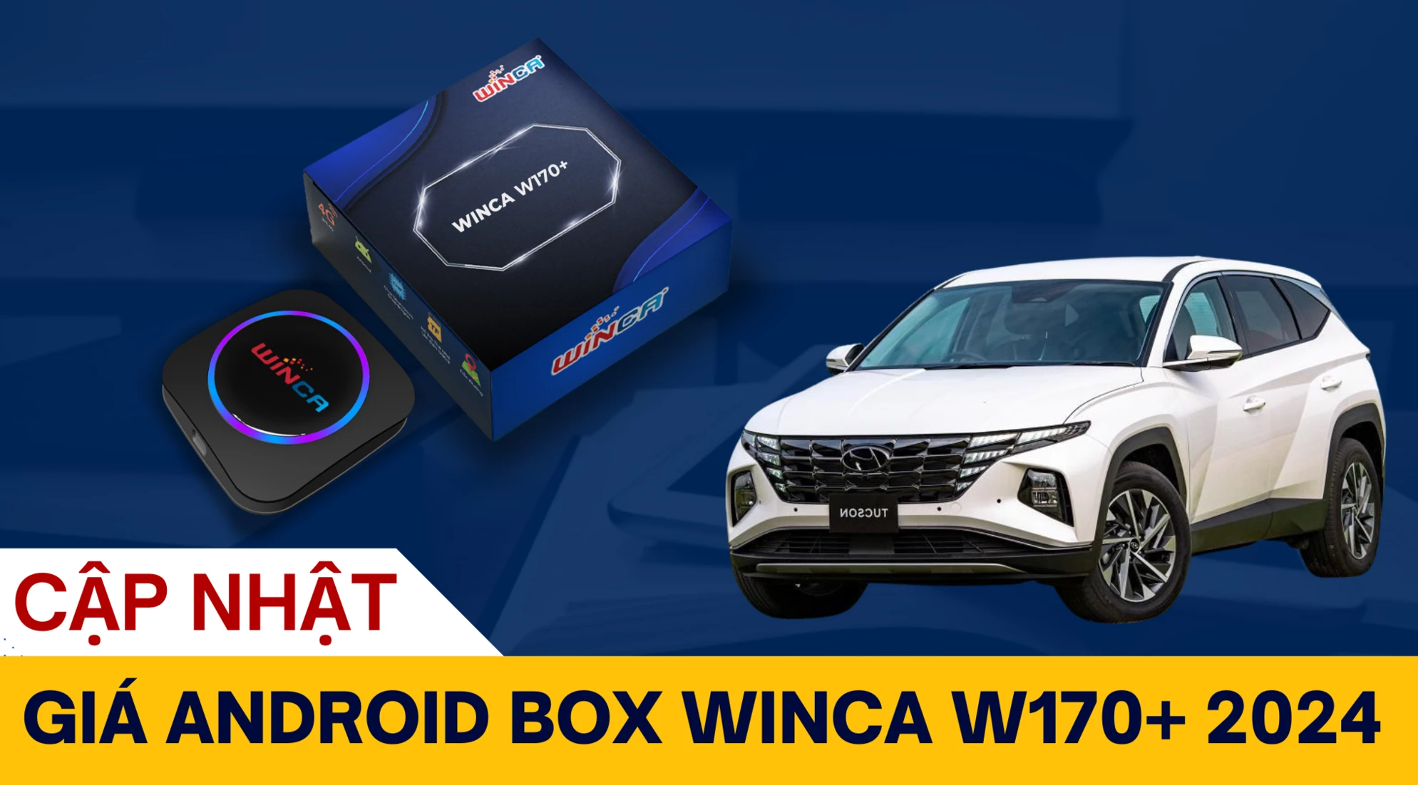 Cập nhật giá Android Box Winca W170+ năm 2024